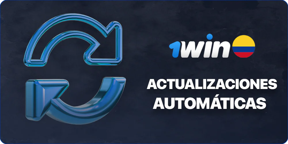 Actualizaciones automáticas de la app 1win