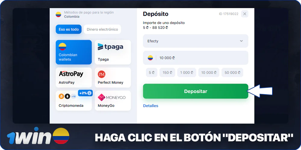 Haga clic en Depositar para completar su depósito en 1Win